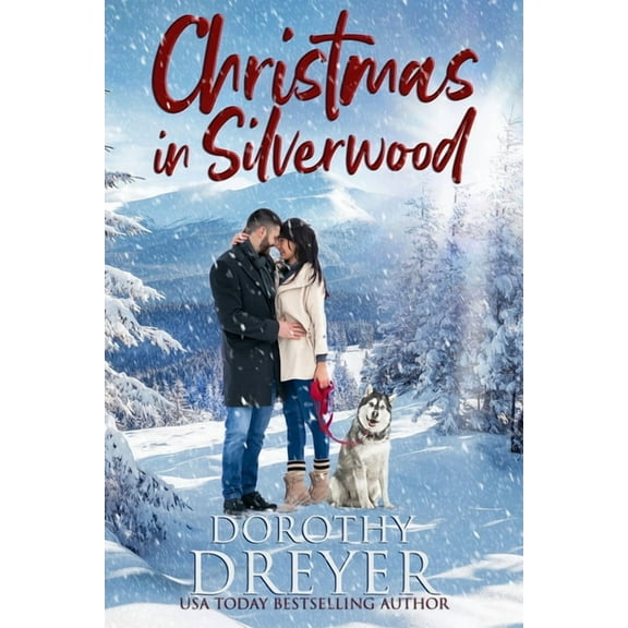 Christmas in Silverwood : An uplifting and heartwarming festive romance (Paperback)