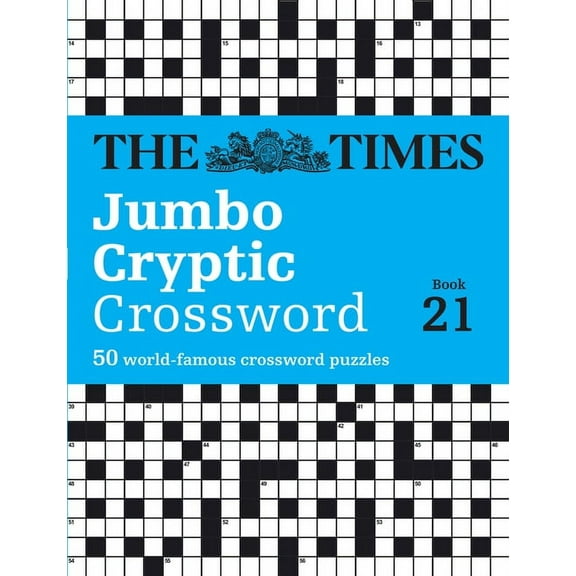 The Times Jumbo Cryptic Crossword Book 21: The World's Most Challenging Cryptic Crossword, (Paperback)