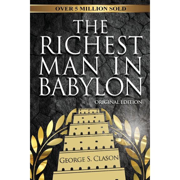 Pre-Owned The Richest Man In Babylon - Original Edition (Paperback) 1939438632 9781939438638