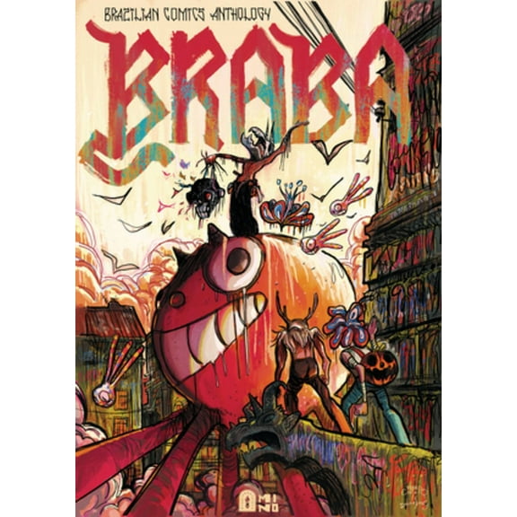 Braba: A Brazilian Comics Anthology, (Paperback)