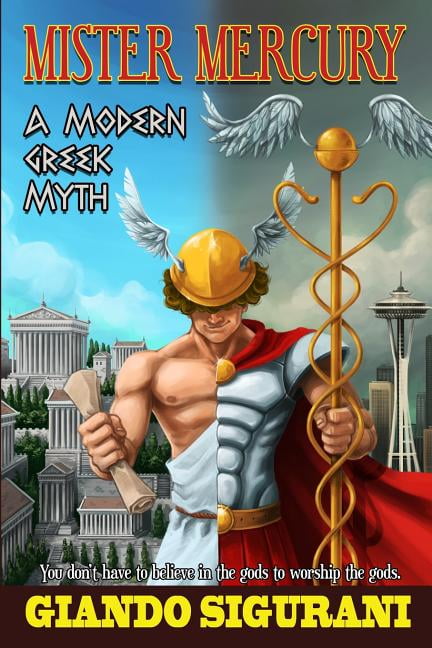 Mister Mercury : A Modern Greek Myth (Paperback) - Walmart.com ...