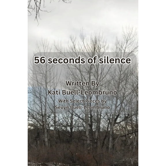 56 seconds of silence, (Paperback)