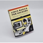 Linux Basics for Hackers: Getting Started with Networking, Scripting, and Security in Kali (Spiral Bound)