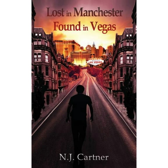 Lost in Manchester Found in Vegas (Paperback)