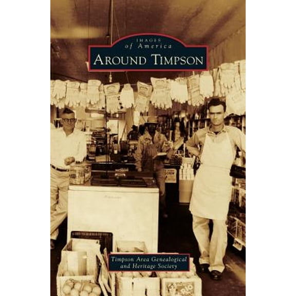 Around Timpson (Hardcover)