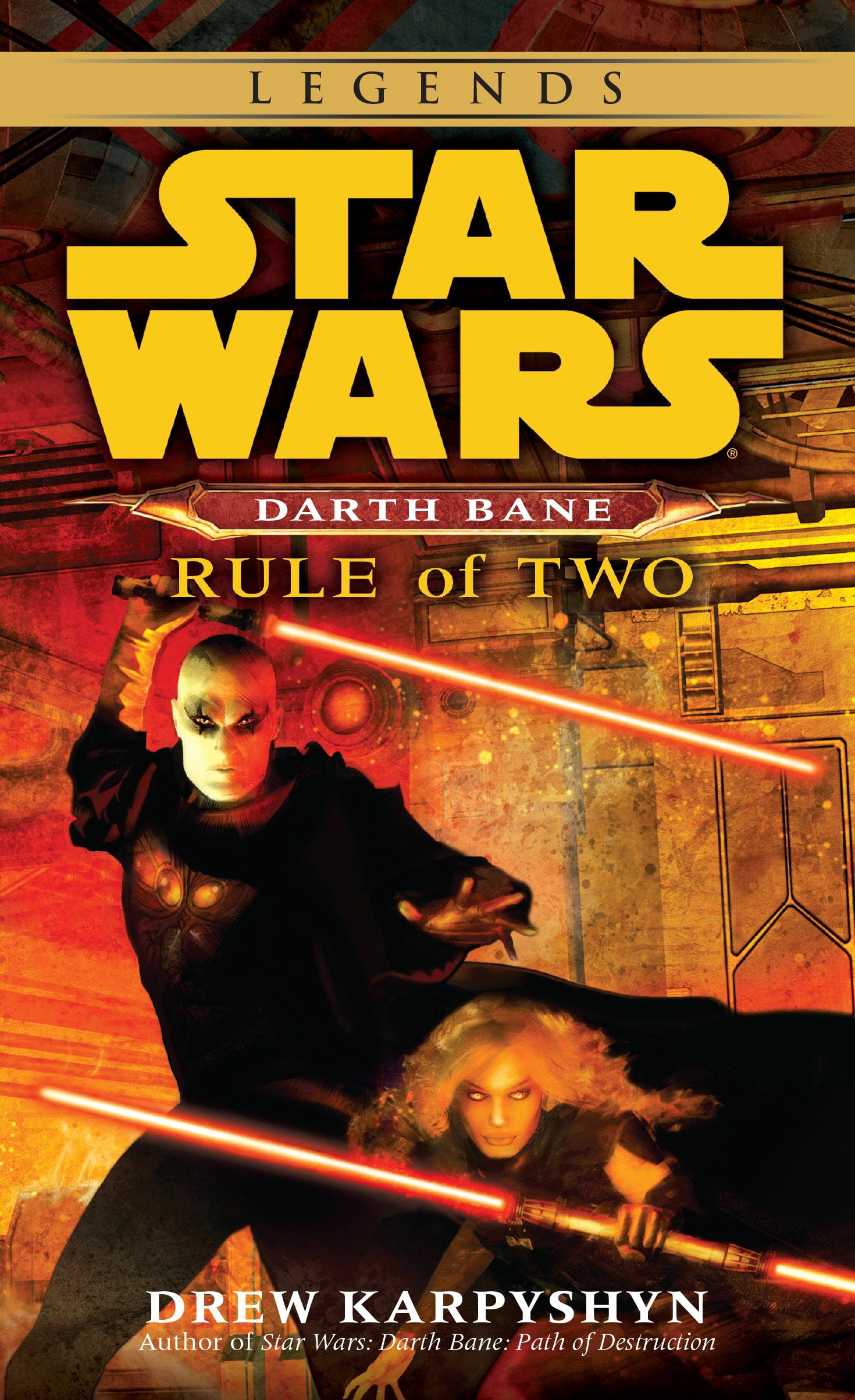 Star Wars Darth Bane Trilogy Legends Rule Of Two Star Wars Legends Darth Bane Series 2