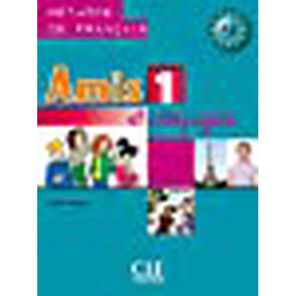 Amis 1 Et Compagnie: Methode de Francais A1 (English and French Edition)