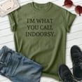 thumbnail image 2 of I'm What You Call Indoorsy Shirt, Unisex Women's Men's Shirt, Introvert Shirt, Shy Shirt, Heather Military Green, 3X-Large, 2 of 6