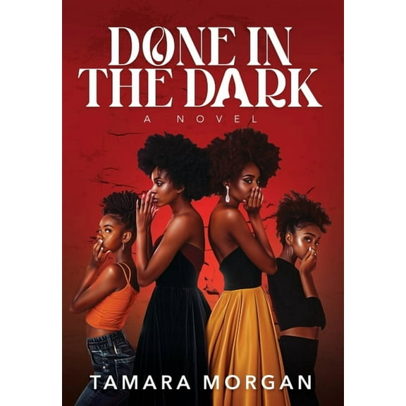 Done in the Dark, (Hardcover)