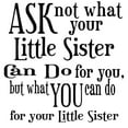 thumbnail image 2 of CafePress - Ask Not Little Sister -  Round Wood Ornament 4", 2 of 2