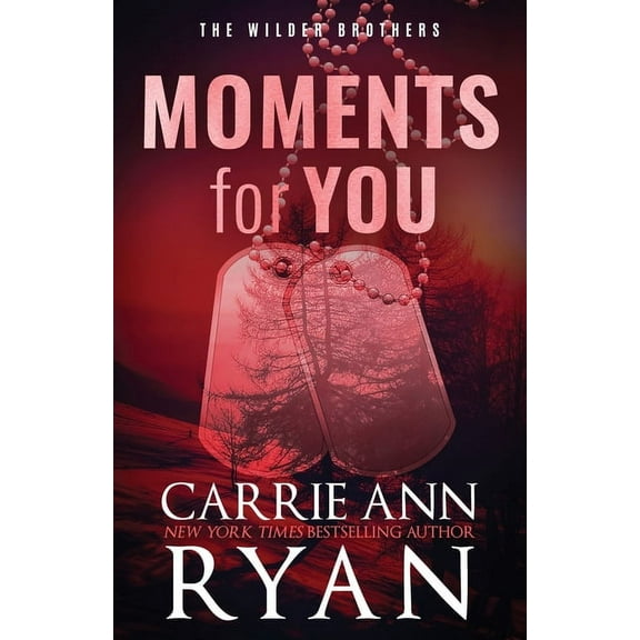 The Wilder Brothers Special Editions Moments for You - Special Edition, Book 7, (Paperback)