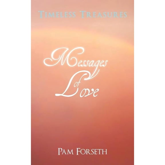 Timeless Treasures: Messages of Love