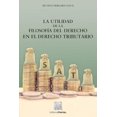 thumbnail image 1 of La utilidad de la filosofía del derecho en el derecho tributario Blanco, 1 of 2