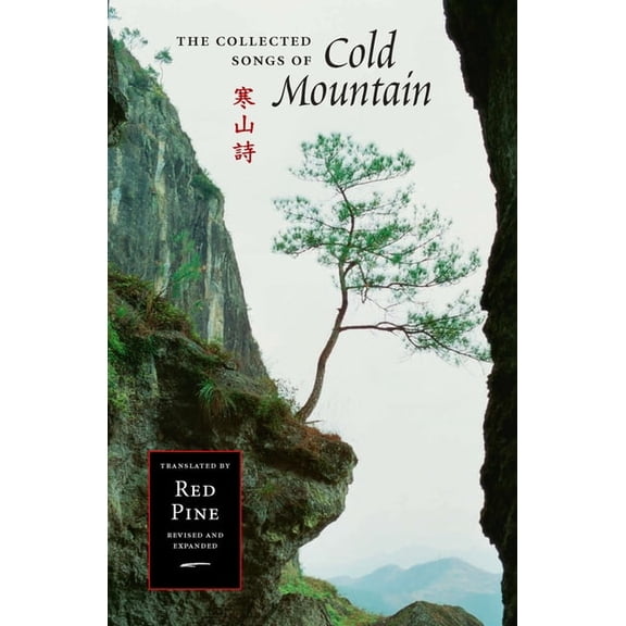 The Collected Songs of Cold Mountain, (Hardcover)