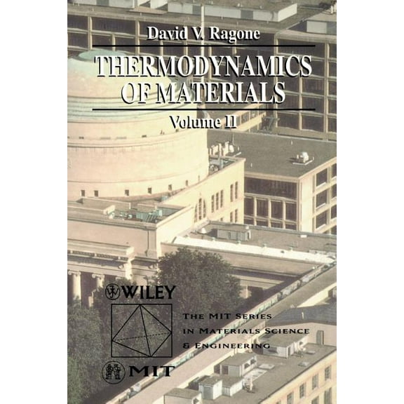 Thermodynamics of Materials Thermodynamics of Materials, Volume 2, Book 2, (Paperback)