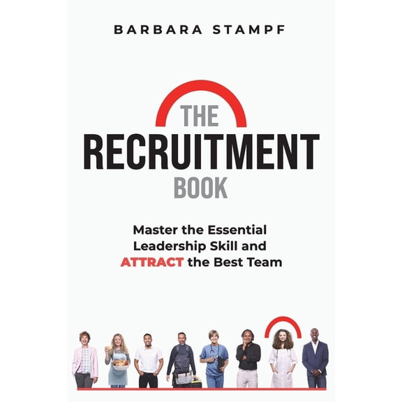 The Recruitment Book, (Paperback)