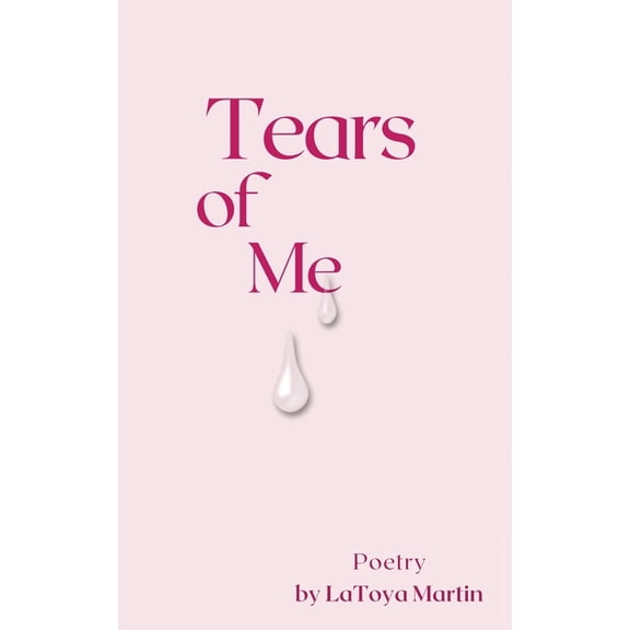 Tears of Me, (Paperback)