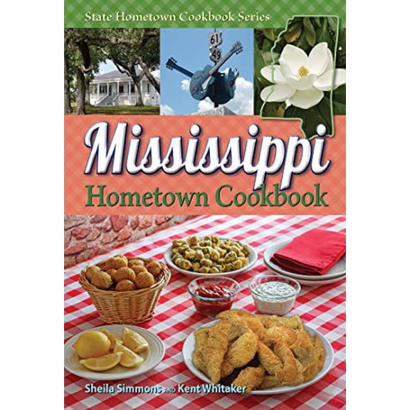 Pre-Owned Hometown Cookbook: Mississippi Hometown Cookbook (Paperback)