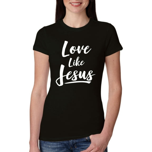 Wild Bobby Love Like Jesus Inspirational/Christian Women Slim Fit Junior Tee, Black, Small