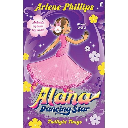 Alana Dancing Star: Twilight Tango - eBook (Best Argentine Tango Dancing With The Stars)