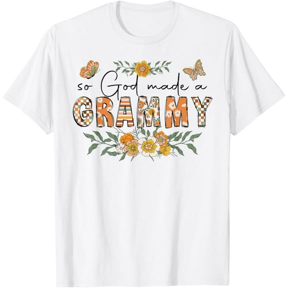 So God Made A Grammy Flower Happy Mothers Day Grandma T-Shirt Unisex S-5XL Hot Trending Shirt, Vintage Birthday Gift