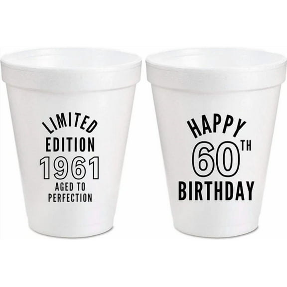 60Th Birthday Party Cups Styrofoam Limited Edition 1961 (10 Pc - 16 Oz)