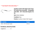 thumbnail image 2 of Auxiliary Cooler Inlet Upper Auto Trans Oil Cooler Hose Assembly - Compatible with 2006 - 2011 Chevy Impala 3.9L V6 2007 2008 2009 2010, 2 of 2