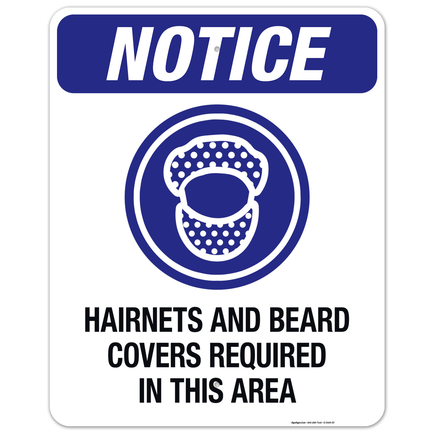 Hairnets And Beard Covers Required In This Area Sign, OSHA Sign, 24x30 ...