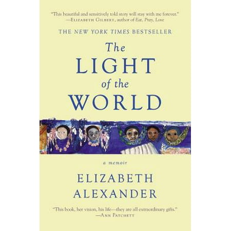 The Light of the World A Memoir Pulitzer Prize in Letters Biography Finalist