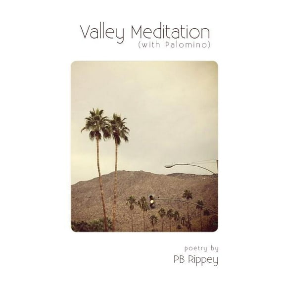 Valley Meditation (with Palomino) (Paperback)