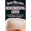 Dave Miller's Homebrewing Guide - Paperback