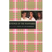 The Revenge of the Wannabes, Pre-Owned (Paperback)