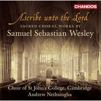 St. John's College Choir, Cambridge - Ascribe Unto the Lord - Sacred Choral Works - Music & Performance - CD