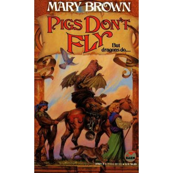 Pre-Owned PIGS DON'T FLY - Unexpected Dragon Book (1) One (Hardcover) 0671876015 9780671876012