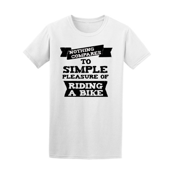 Biker Quote Motivation Phrase Tee Men's -Image by Shutterstock