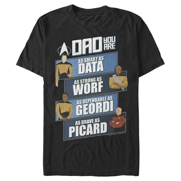 Men's Star Trek: The Next Generation Dad You Are as Smart as Data, as Strong as Worf, as Dependable as Geordi, as Brave as Picard Graphic Tee Black Large