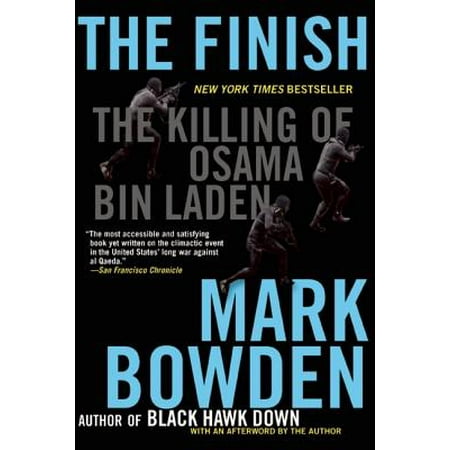 The Finish : The Killing of Osama Bin Laden