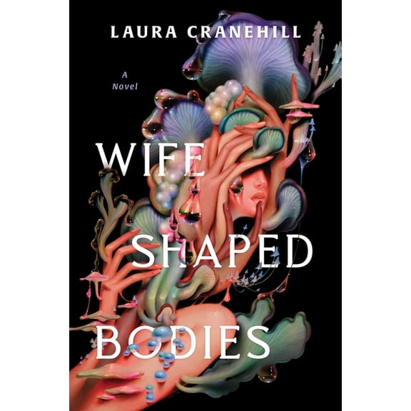 Wife Shaped Bodies, (Paperback)