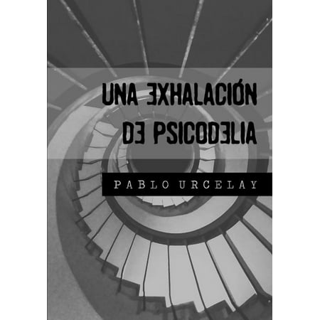 Una exhalaci&Atilde;&sup3;n de psicodelia (Paperback)