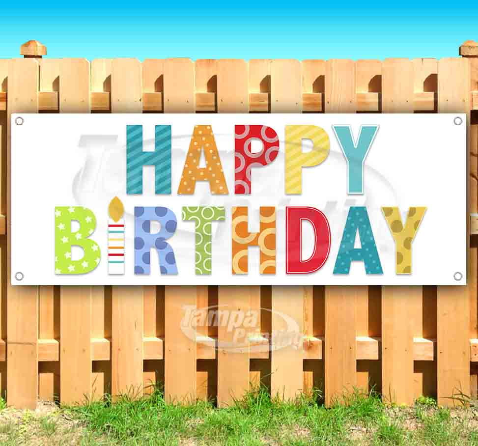 Happy Birthday 13 oz heavy duty vinyl banner sign with metal grommets