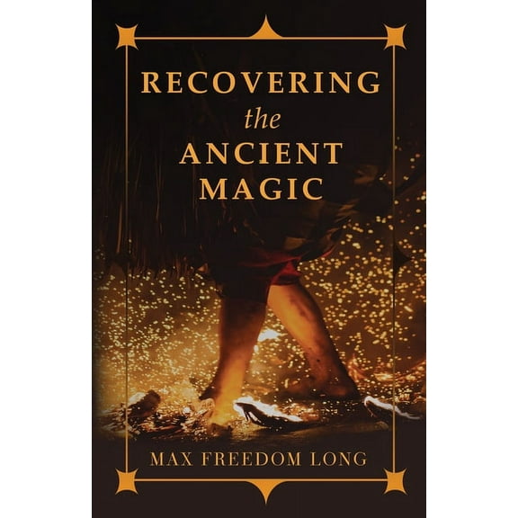 Recovering the Ancient Magic, (Hardcover)