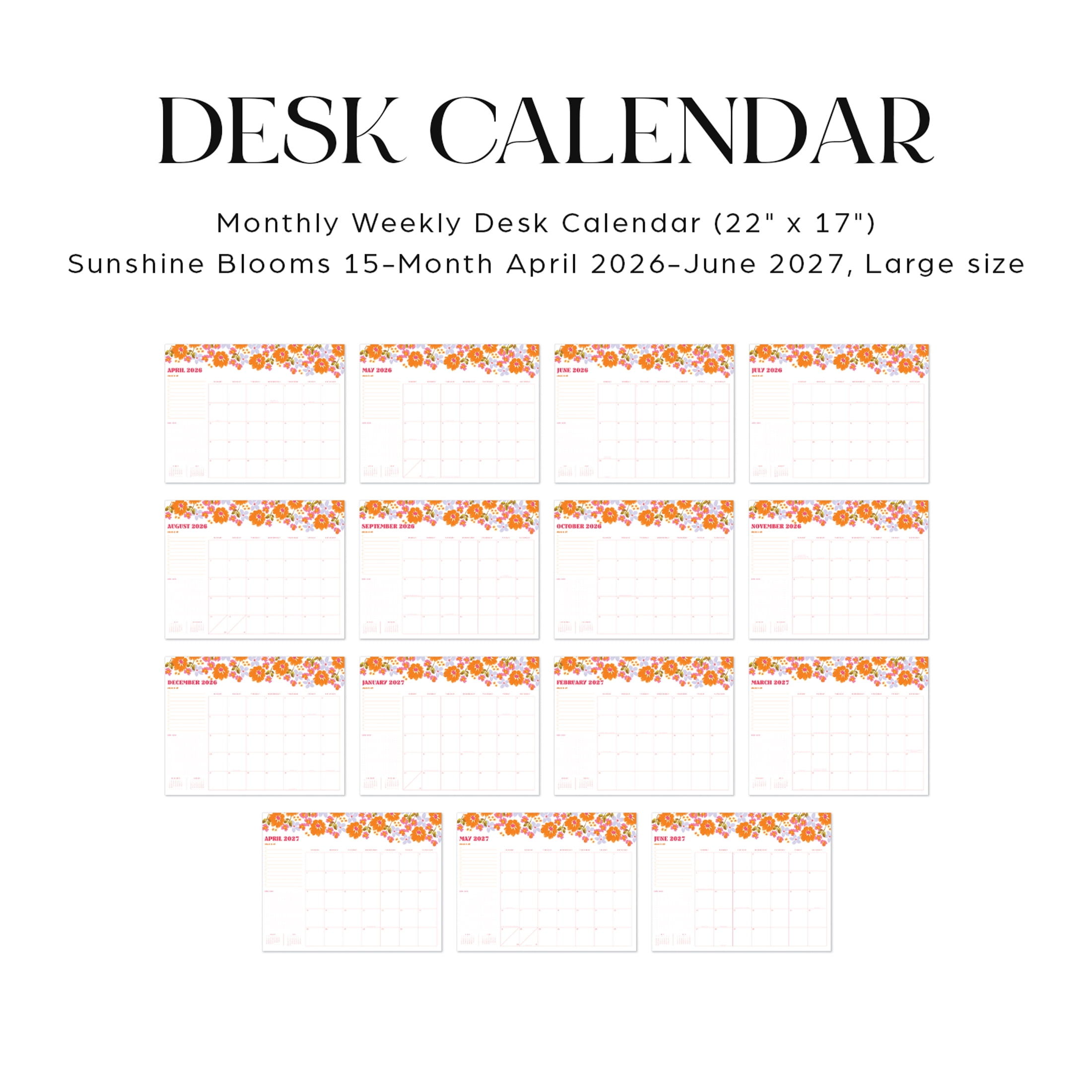 Organized by Happy Planner Monthly Weekly Desk Calendar (22" x 17") Sunshine Blooms 15-Month April 2026-June 2027, Large size