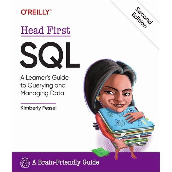 Head First SQL: A Learner's Guide to Querying and Managing Data, (Paperback)