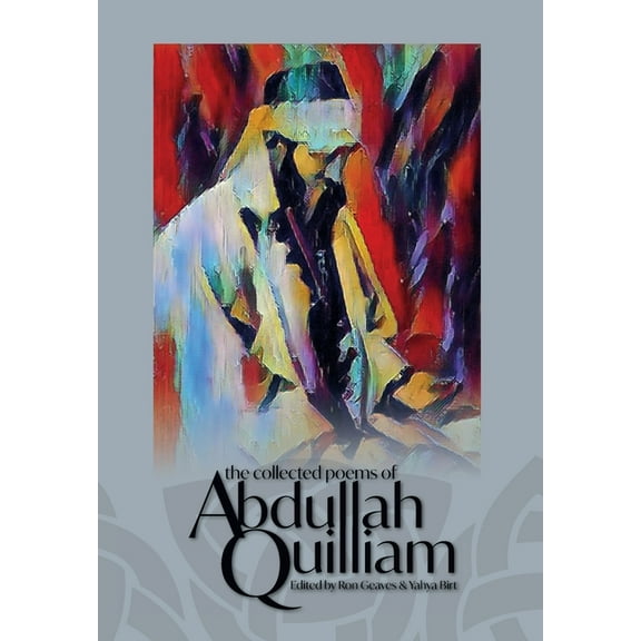 The Collected Poems of Abdullah Quilliam (Hardcover)