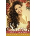 thumbnail image 2 of Para Selena, con amor / To Selena, With Love, Chris Perez Paperback, 2 of 2