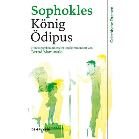 Griechische Dramen König Ödipus, (Hardcover)