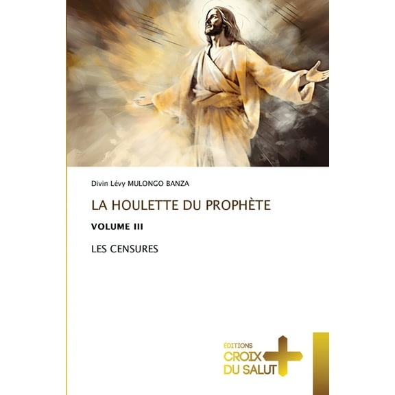 La Houlette Du ProphÃ¨te, (Paperback)