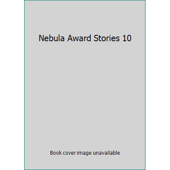 Pre-Owned Nebula Award Stys 10 (Mass Market Paperback) 0425032787 9780425032787