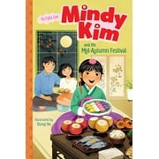 Mindy Kim: Mindy Kim and the Mid-Autumn Festival (Series #10) (Paperback)