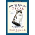 thumbnail image 1 of Pre-Owned Making Rounds with Oscar: The Extraordinary Gift of an Ordinary Cat (Paperback)(Large Print), 1 of 1